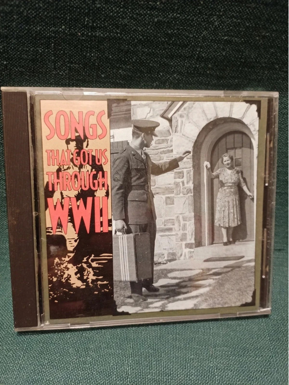 Songs that got us through WWII- CD